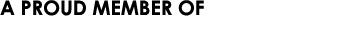 A PROUD MEMBER OF